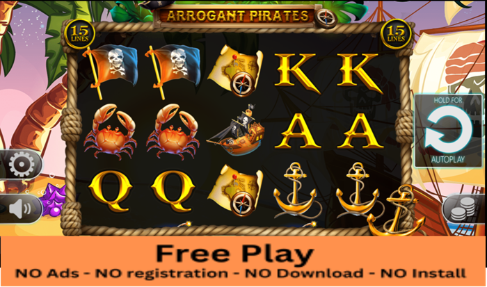Arrogant Pirates Free Play Slot: Sail Into a World of Treasure Without Spending a Dime!