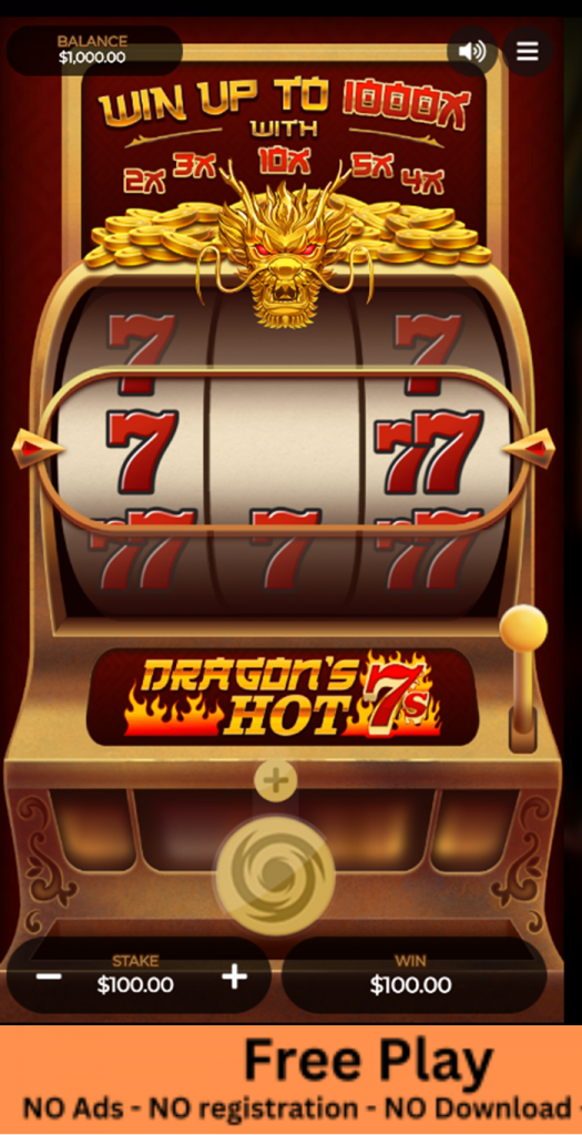 Dragon's 7s Hot: Free Play - Unleash the Fire-Breathing Fortune! 